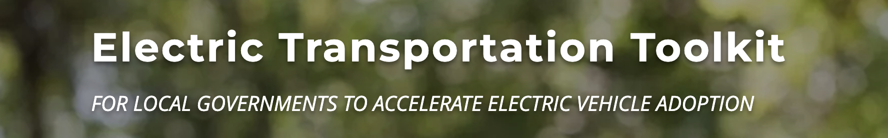Toolkit Outlines 11 Ways for Local Governments to Accelerate Electric Transportation