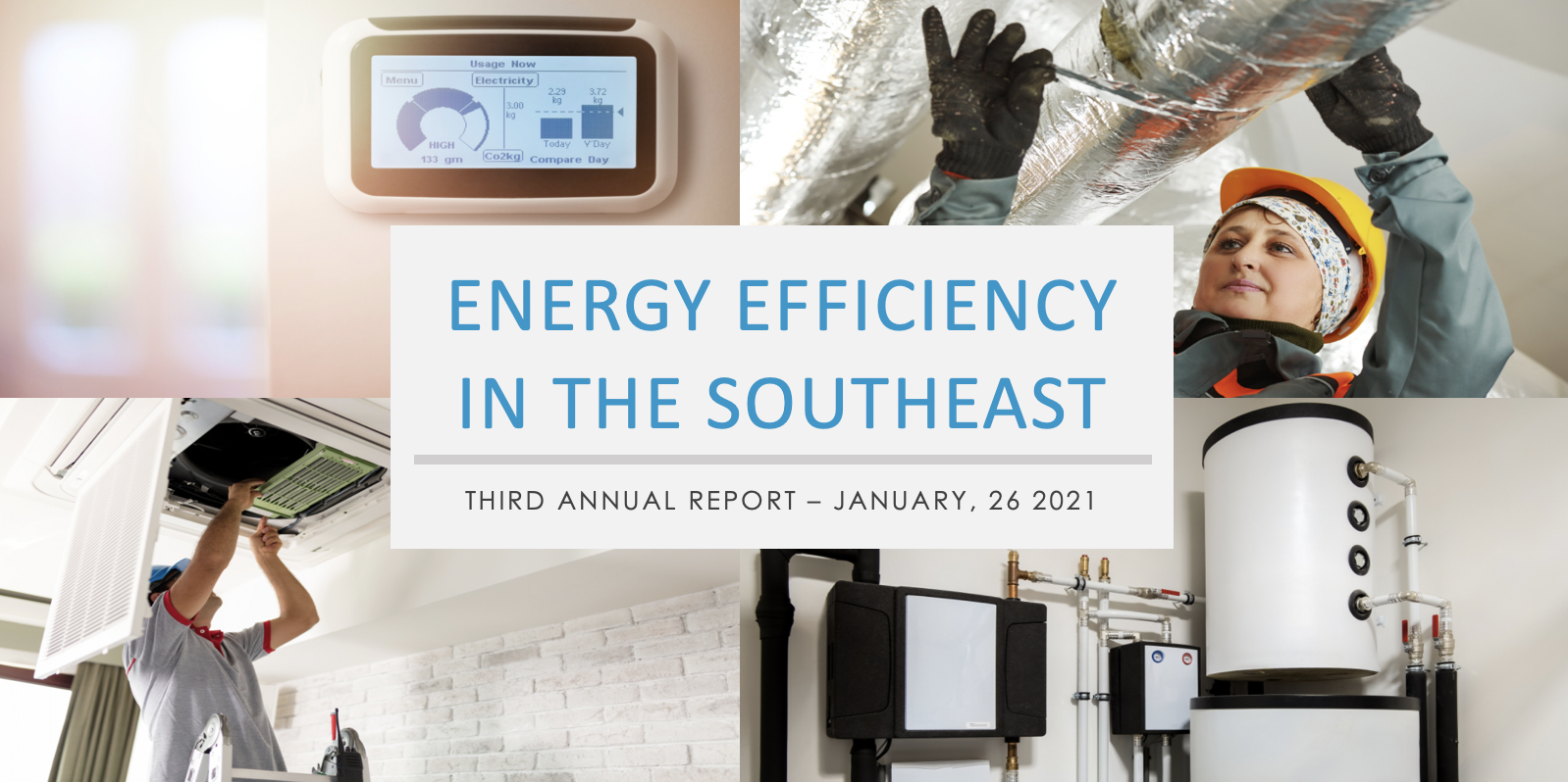 SACE's Third Annual Energy Efficiency in the Southeast Report: A
